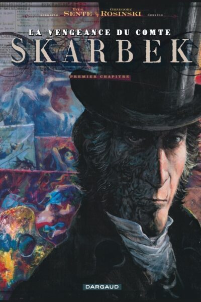 LA VENGEANCE DU COMTE SKARBEK T01 DEUX MAINS D'OR