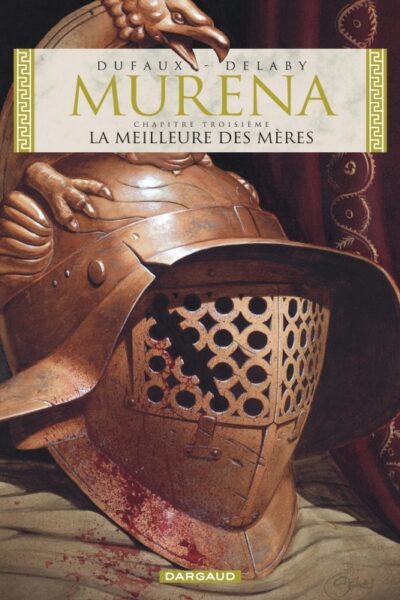 MURENA T03 LA MEILLEURE DES MERES