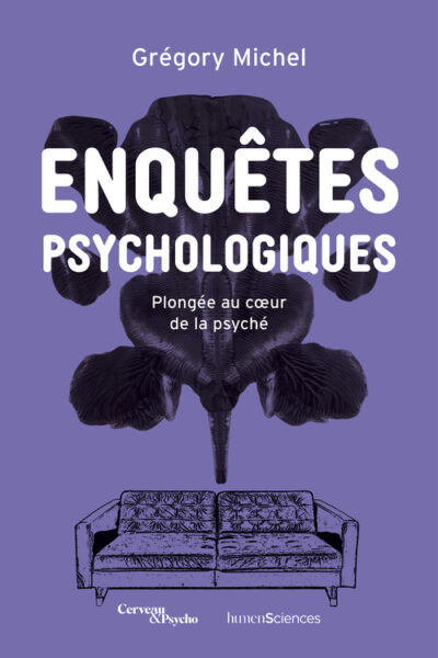 ENQUÊTES PSYCHOLOGIQUES