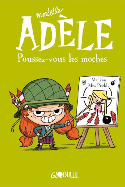 MORTELLE ADELE T05 POUSSEZ-VOUS, LES MOCHES