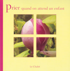 PRIER QUAND ON ATTEND UN ENFANT