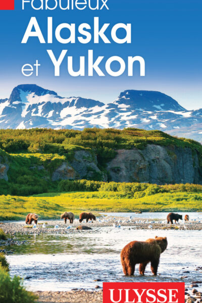 FABULEUX ALASKA ET YUKON