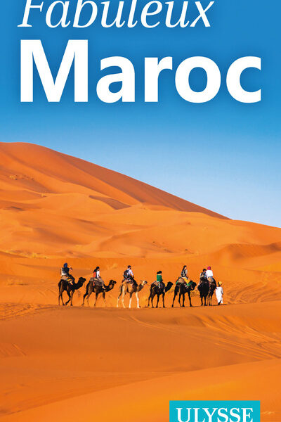 FABULEUX MAROC