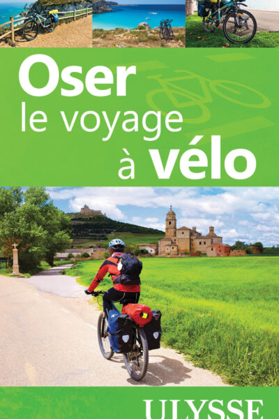 OSER LE VOYAGE A VELO