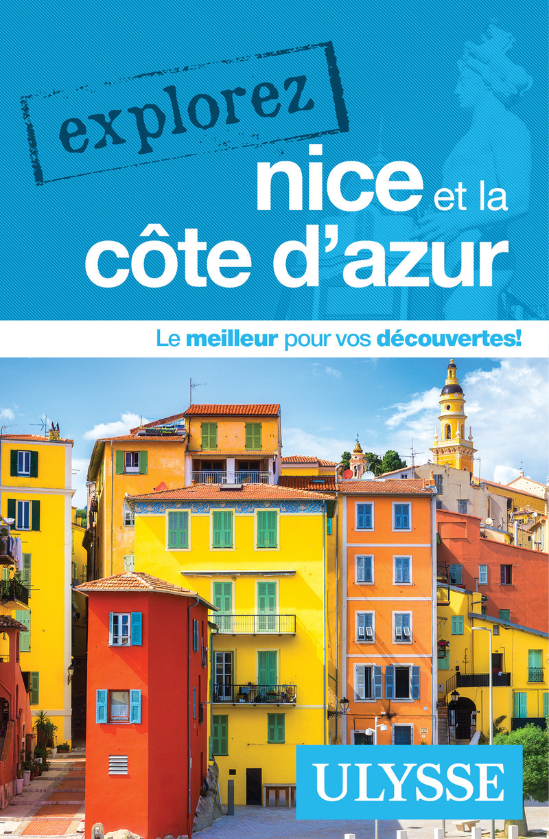 EXPLOREZ NICE ET LA COTE D'AZUR