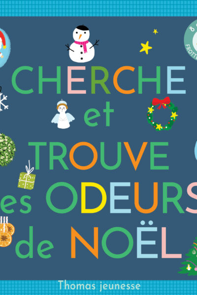 CHERCHE ET TROUVE LES ODEURS DE NOËL