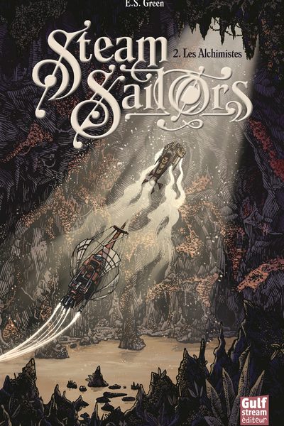 STEAM SAILORS T02 LES ALCHIMISTES