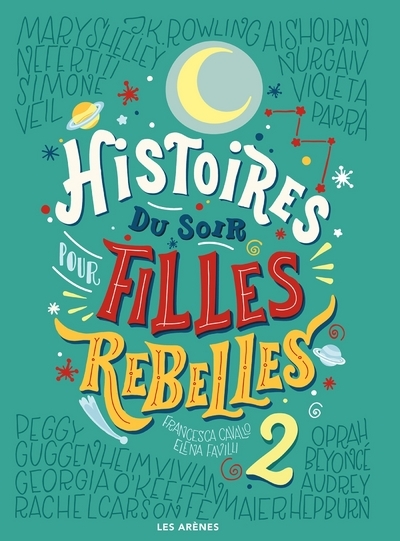 HISTOIRES DU SOIR T02 POUR FILLES REBELLES