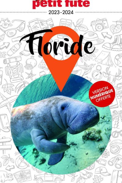 GUIDE FLORIDE 2023 PETIT FUTE