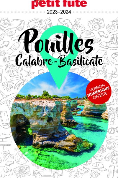 GUIDE POUILLES-CALABRE-BASILICATE 2023 PETIT FUTE