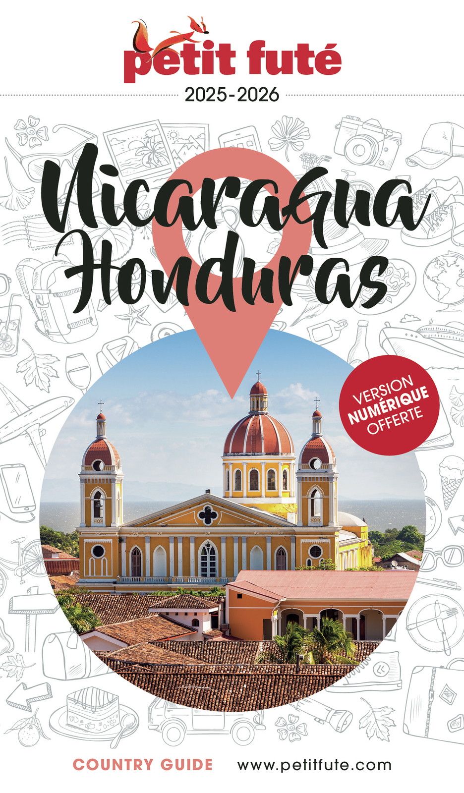 GUIDE NICARAGUA - HONDURAS 2025 PETIT FUTE