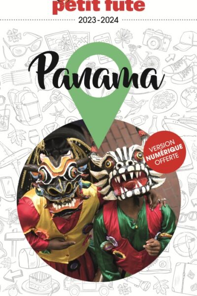 GUIDE PANAMA 2023 PETIT FUTE