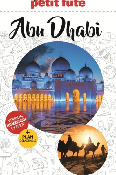 GUIDE ABU DHABI 2023 PETIT FUTE