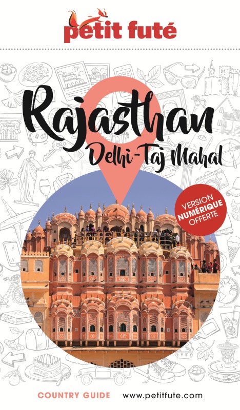 GUIDE RAJASTHAN 2023 PETIT FUTE DELHI - TAJ MAHAL