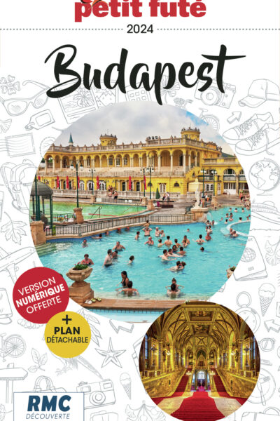 GUIDE BUDAPEST 2024 PETIT FUTE