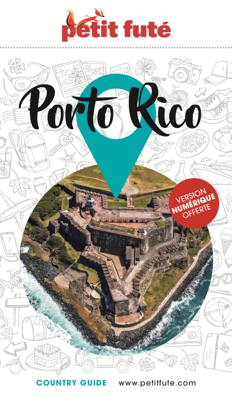GUIDE PORTO RICO 2023 PETIT FUTE