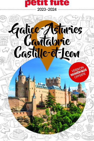 GUIDE GALICE ASTURIES CANTABRIE 2023 PETIT FUTE - CASTILLE-ET-LEON