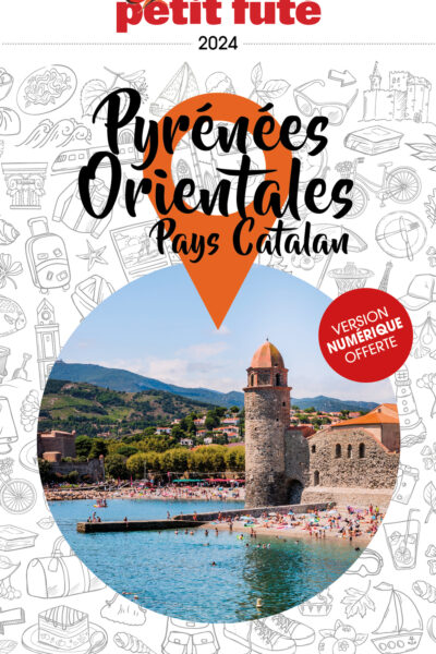 GUIDE PYRENEES-ORIENTALES 2024 PETIT FUTE
