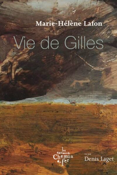VIE DE GILLES