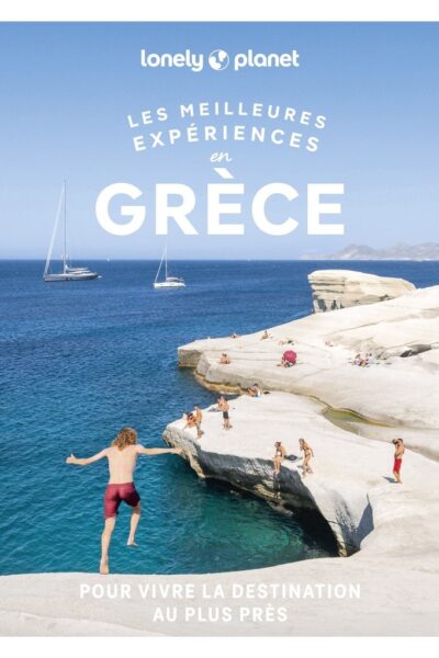 LES MEILLEURES EXPERIENCES EN GRECE 2ED