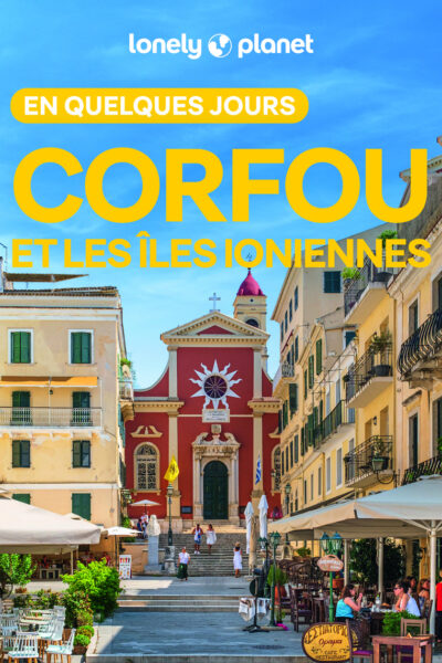 CORFOU ET LES ÎLES IONIENNES EN QUELQUES JOURS 3ED
