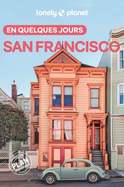 SAN FRANCISCO EN QUELQUES JOURS 7ED