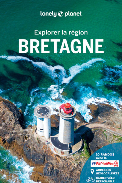 EXPLORER LA REGION BRETAGNE 7ED