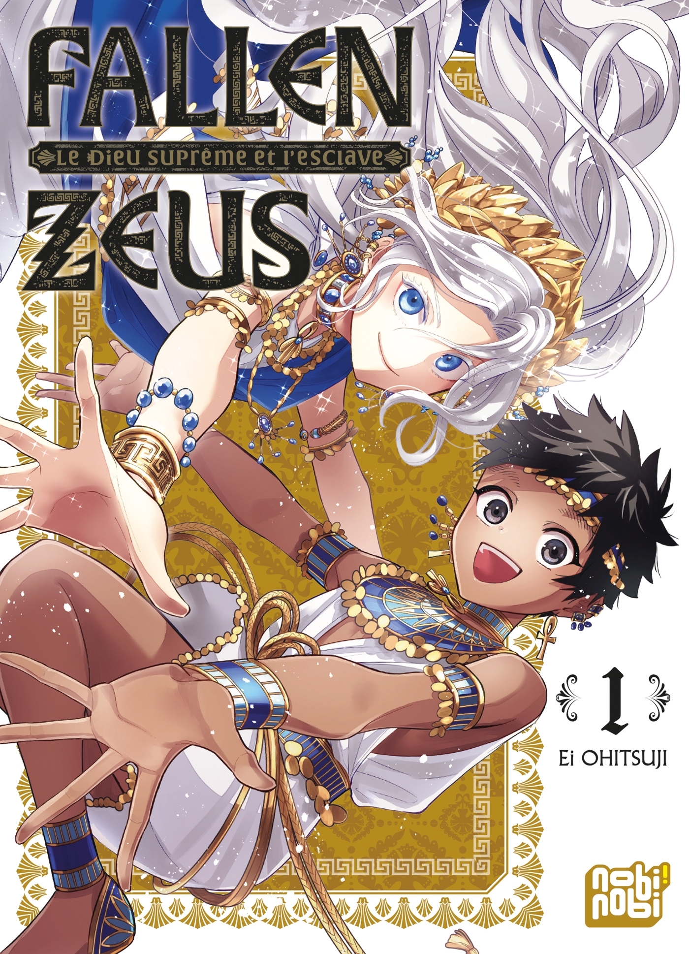 FALLEN ZEUS T01 LE DIEU SUPREME ET L'ESCLAVE