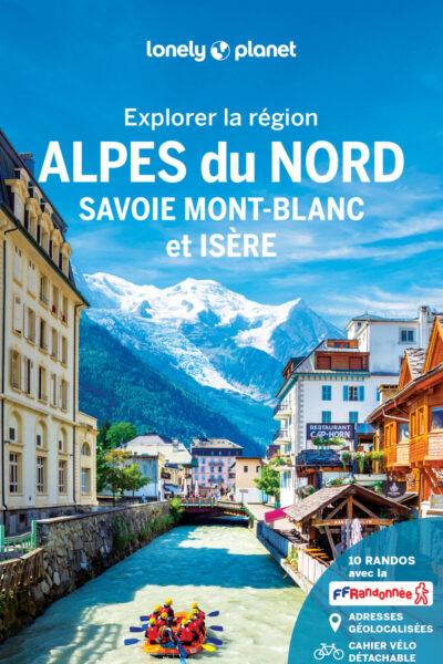 EXPLORER LA REGION ALPES DU NORD 1ED