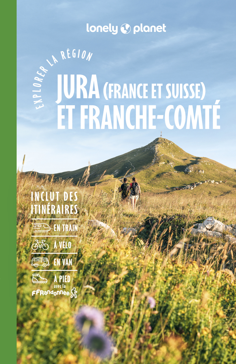 EXPLORER LA REGION JURA ET FRANCHE-COMTE 2ED