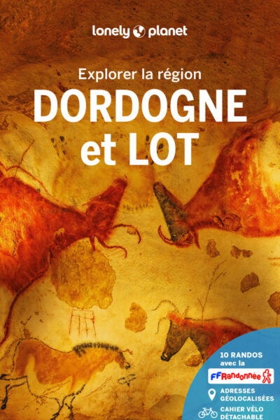 EXPLORER LA REGION DORDOGNE ET LOT 4ED