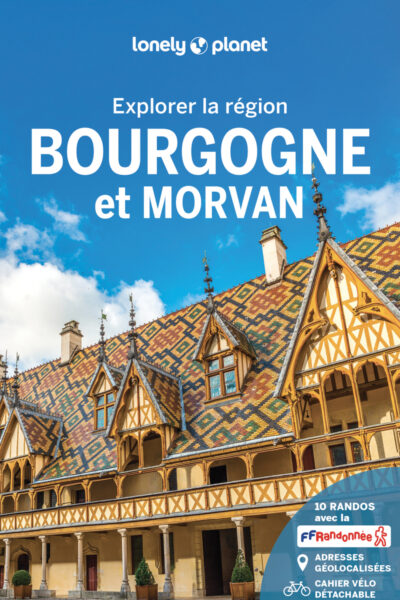 EXPLORER LA REGION BOURGOGNE ET MORVAN 2ED