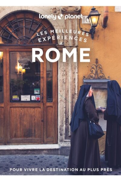 LES MEILLEURES EXPERIENCES A ROME 2ED