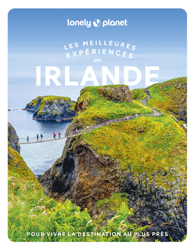 LES MEILLEURES EXPERIENCES EN IRLANDE 2ED