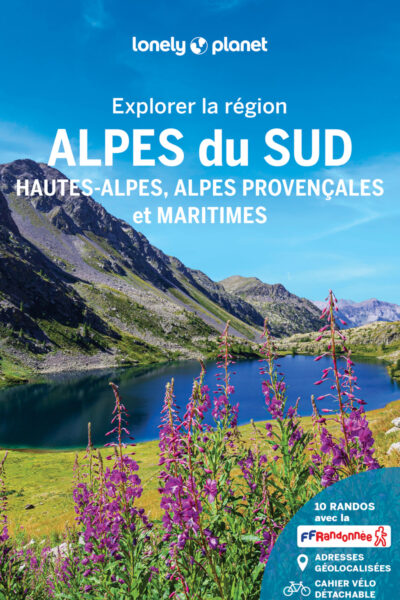 EXPLORER LA REGION ALPES DU SUD 1ED