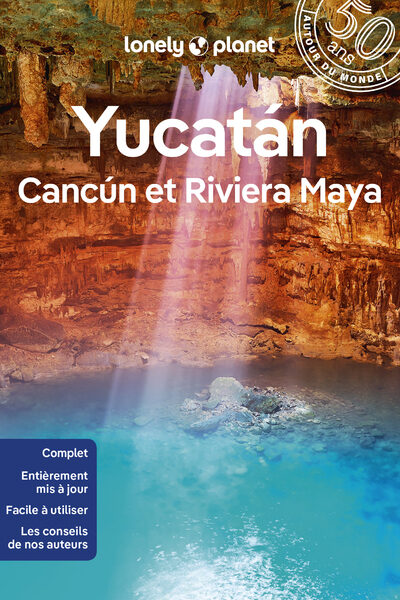 YUCATAN, CANCUN ET RIVIERA MAYA 2ED