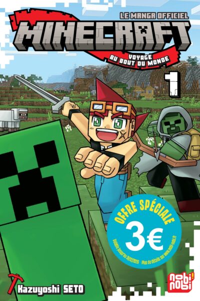 MINECRAFT, LE MANGA OFFICIEL T01 EDITION 3 EUROS