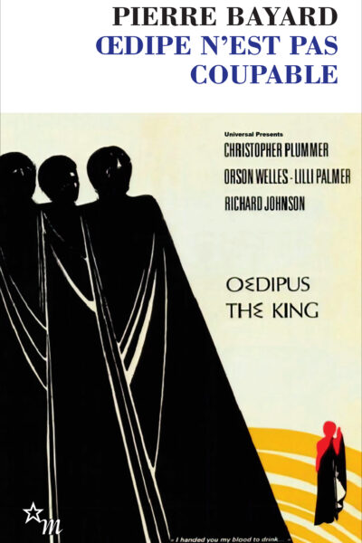 OEDIPE N'EST PAS COUPABLE
