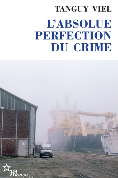 L ABSOLUE PERFECTION DU CRIME 36