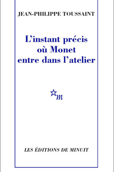 L'INSTANT PRECIS OU MONET ENTRE DANS L'ATELIER