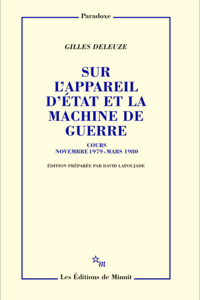 SUR L'APPAREIL D'ETAT ET LA MACHINE DE GUERRE