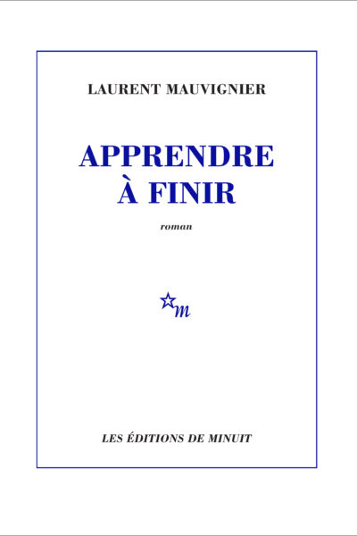 APPRENDRE A FINIR