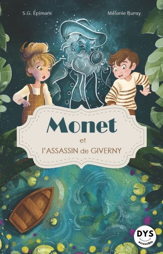 MONET ET L'ASSASSIN DE GIVERNY