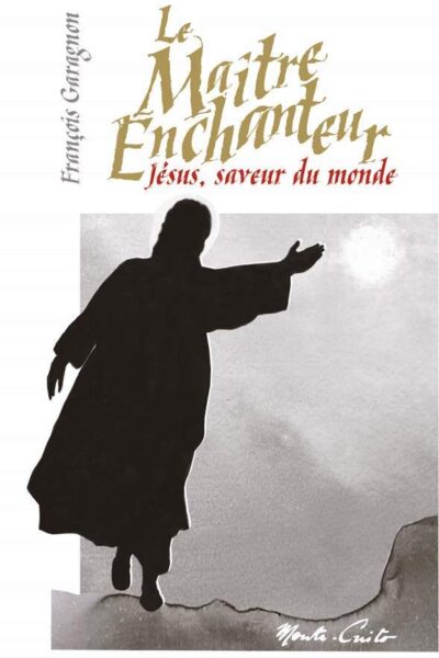 LE MAITRE ENCHANTEUR