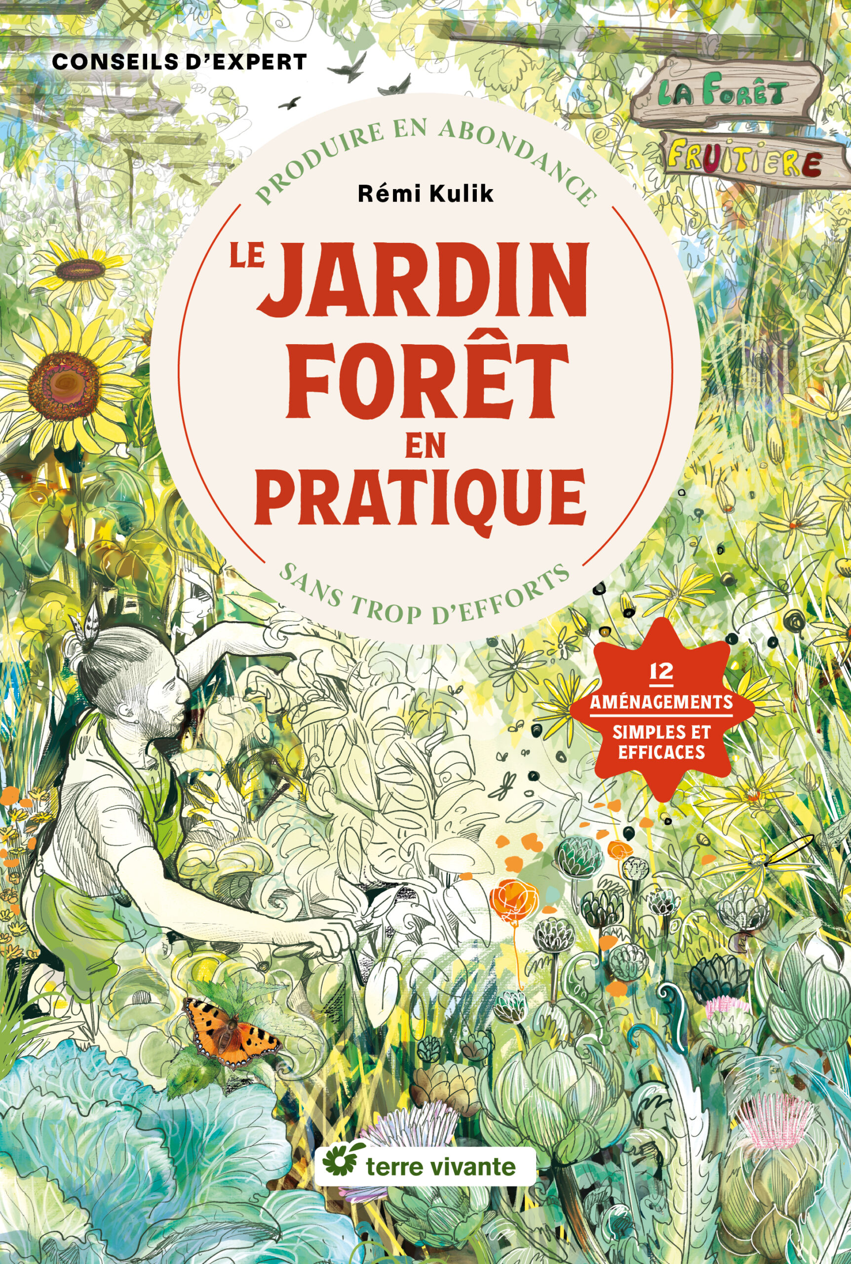 LE JARDIN FORÊT EN PRATIQUE