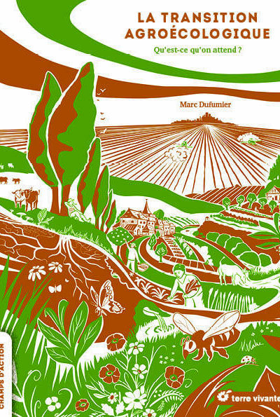 LA TRANSITION AGROECOLOGIQUE - QU'EST-CE QU'ON ATTEND ?