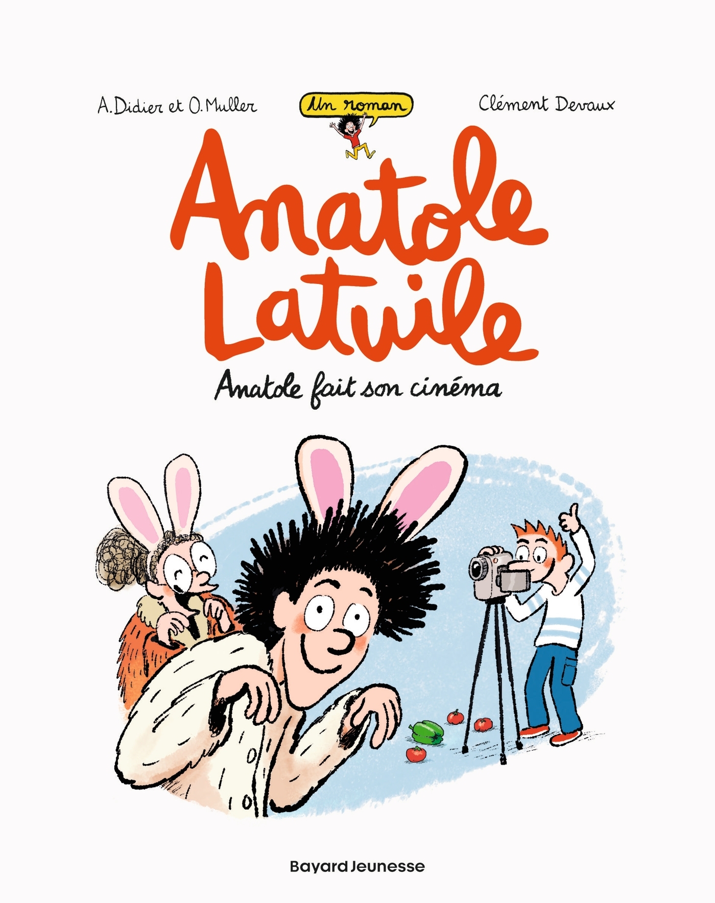 UN ROMAN ANATOLE LATUILE T2 ANATOLE FAIT SON CINEMA
