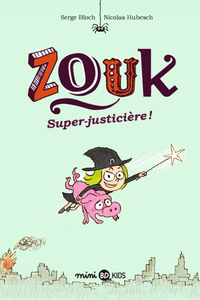 ZOUK T16 SUPER-JUSTICIERE !