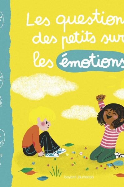 LES QUESTIONS DES PETITS SUR LES EMOTIONS