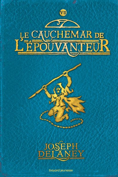 L'EPOUVANTEUR POCHE T07 LE CAUCHEMAR DE L'EPOUVANTEUR